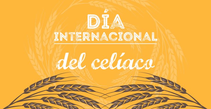 5 de Mayo: ¿Por qué se celebra el Día Internacional del Celíaco?