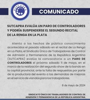 Sutcapra evalúa un paro de controladores y podría suspenderse el segundo recital de la renga en la plata